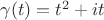 $\gamma (t)=t^2+it$