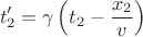 $$t_2'=\gamma\left(t_2-\frac{x_2}{v}\right)$$