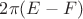 $2\pi(E-F)$