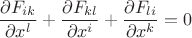 $$\frac{\partial{F_{ik}}}{\partial x^l} + \frac{\partial{F_{kl}}}{\partial x^i} + \frac{\partial{F_{li}}}{\partial x^k} = 0$$