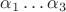 $\alpha_1 \dots  \alpha_3$