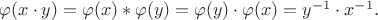 $\varphi(x \cdot y) = \varphi(x)  * \varphi(y)  = \varphi(y) \cdot \varphi(x) = y^{-1} \cdot x^{-1}.$