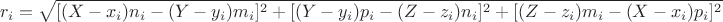 $$r_i=\sqrt{[(X-x_i)n_i-(Y-y_i)m_i]^2+[(Y-y_i)p_i-(Z-z_i)n_i]^2+[(Z-z_i)m_i-(X-x_i)p_i]^2}$$