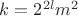 $k=2^{2l}m^2$