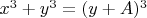 $x^3+y^3=(y+A)^3$