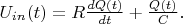 $U_{in}(t)=R\frac{dQ(t)}{dt}+\frac{Q(t)}{C}.$