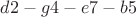 $d2-g4-e7-b5$
