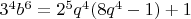 $3^4 b^6 = 2^5 q^4 (8q^4 -1) +1$