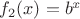 $f_2(x)=b^x$