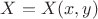 $X=X(x,y)$