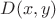 $D(x, y)$