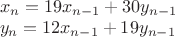 $\\x_n=19x_{n-1}+30y_{n-1}\\
y_n=12x_{n-1}+19y_{n-1}$