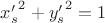 ${x'_s}^2+{y'_s}^2=1$