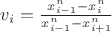 $v_i=\frac{x^n_{i-1}-x^n_{i}}{x^n_{i-1}-x^n_{i+1}}$