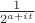 $\frac {1}{2^{a+it}}