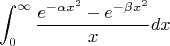 $$\int_{0}^{\infty } \frac{e^{-\alpha x^2} - e^{-\beta x^2}}{x} dx$$