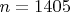 $n=1405$