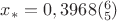 $x_*=0,3968(_5^6)$