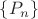 $\left\lbrace P_n\right\rbrace$