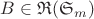 $B\in\mathfrak{R}(\mathfrak{S}_m)$