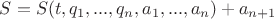 $ S = S(t, q_1,...,q_n,a_1,...,a_n) + a_{n+1}$