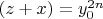 $(z+x)=y_0^{2n}$