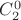 $C_{2}^{0}$