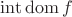 $\operatorname{int} \operatorname{dom} f$