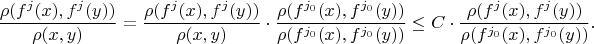 $$\frac{\rho(f^{j}(x),f^{j}(y))}{\rho(x,y)} = \frac{\rho(f^{j}(x),f^{j}(y))}{\rho(x,y)} \cdot \frac{\rho(f^{j_0}(x),f^{j_0}(y))}{\rho(f^{j_0}(x),f^{j_0}(y))}  \leq C \cdot \frac{\rho(f^{j}(x),f^{j}(y))}{\rho(f^{j_0}(x),f^{j_0}(y))}.$$