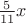 $\frac{5}{11}x$