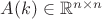 $A(k) \in \mathbb{R}^{n\times n}$