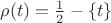 $\rho(t)=\frac12-\{t\}$