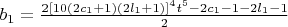 $b_1=\frac{2[10(2c_1+1)(2l_1+1)]^4t^5-2c_1-1-2l_1-1}{2}$