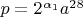 $\[p = 2^{\alpha _1 } a^{28} \]$