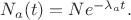 $N_a(t)=Ne^{-\lambda_a t}.$