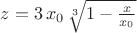 $z=3\,x_0\,\sqrt [3]{1-{\frac {x}{x_0}}}$