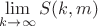 $\lim\limits_{k\to\infty}S(k,m)$