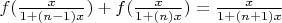 $f(\frac{x}{1+(n-1)x})+f(\frac{x}{1+(n)x})=\frac{x}{1+(n+1)x}$