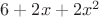 $6+2x+2x^2$
