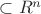 $\subset R^{n}$