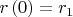 $r\left(0\right)=r_{1}$