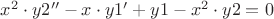 $x^2 \cdot y2'' - x \cdot y1' + y1 -  x^2 \cdot y2  = 0 $
