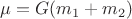$\mu=G(m_1+m_2)$