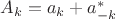 $A_{k}=a_{k}+a^{*}_{-k}$