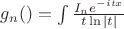 $g_n(х) =  \int{I_{n} e^{-itx}\over t\ln{|t|}}$