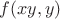 $f(xy,y)$
