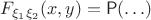 $F_{\xi_1\xi_2}(x,y)=\mathsf P(\ldots)$