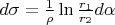 $ d\sigma = \frac{1}{\rho} \ln\frac{r_1}{r_2} d\alpha$