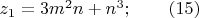 $z_1=3m^2n+n^3; \qquad (15)$