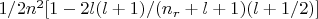 $1/2n^2[1-2l(l+1)/(n_r+l+1)(l+1/2)]$